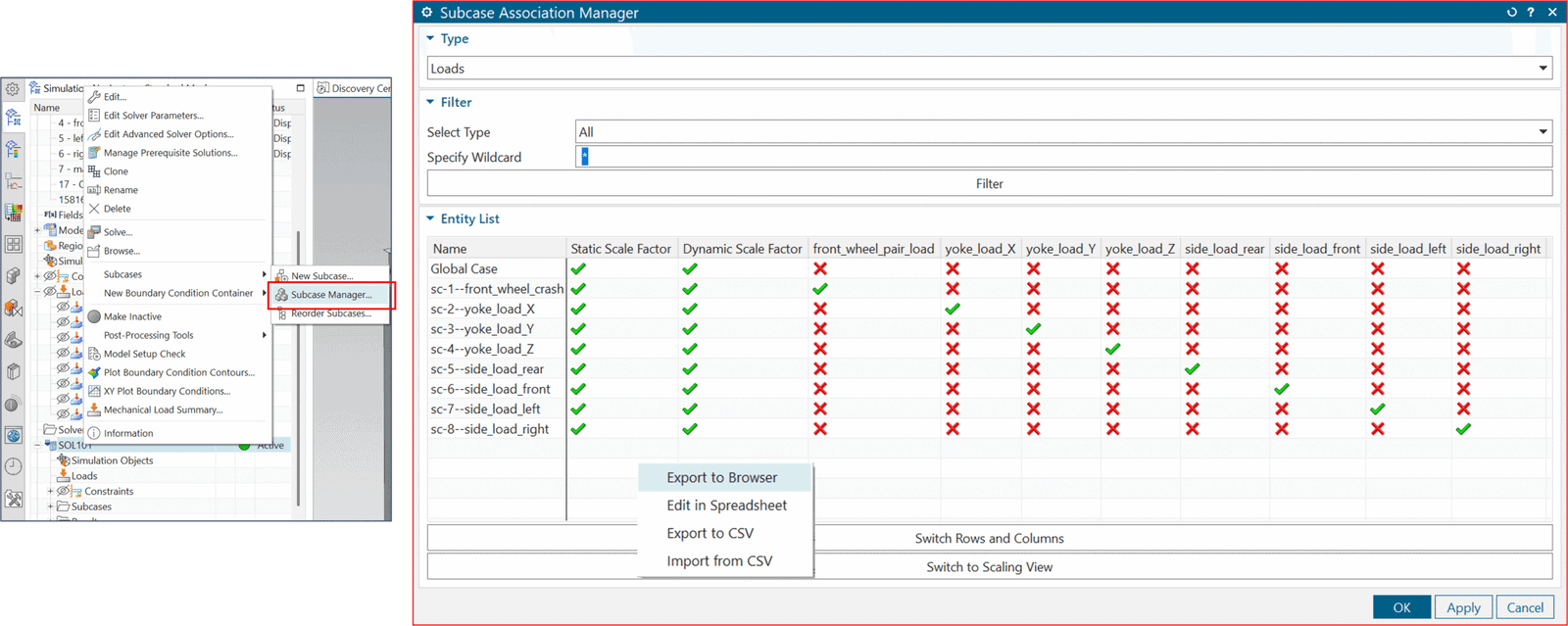 Showing the subcase manager where boundary conditions can be controlled for each subcase.