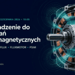 Webinar Volupe 27 października 2026 o 10:00: FEKO, SIMLAB, FLUX, FLUXMOTOR i PSIM. Prowadząca: Patrycja Kozak.